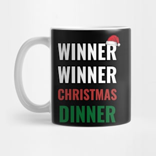 Winner Winner Christmas Dinner Xmas Holidays Mug